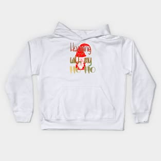 Christmas Hanging with my Ho Ho Kids Hoodie